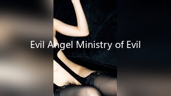 Evil Angel Ministry of Evil